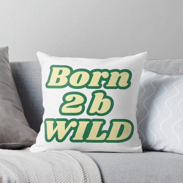 Item preview, Born 2 b WILD designed and sold by Buzzy--Pencils.