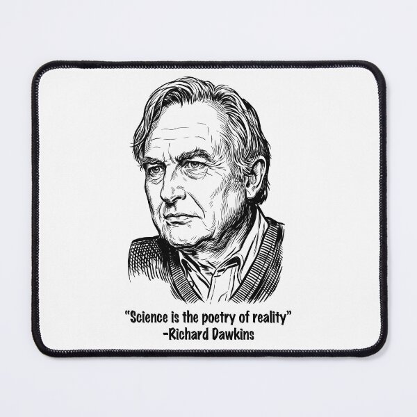 Item preview, Richard Dawkins - Science is the poetry of reality designed and sold by Deviant Logic Design.