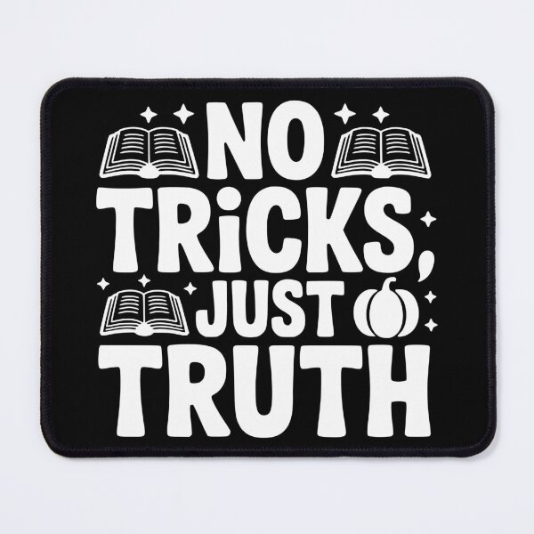 Item preview, No Tricks, Just Truth designed and sold by theartfulaspie.