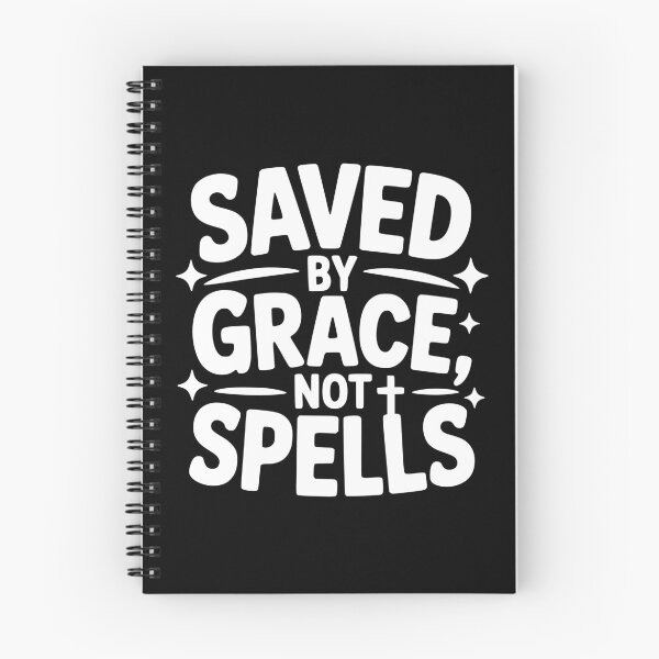 Item preview, Saved By Grace, Not Spells designed and sold by theartfulaspie.