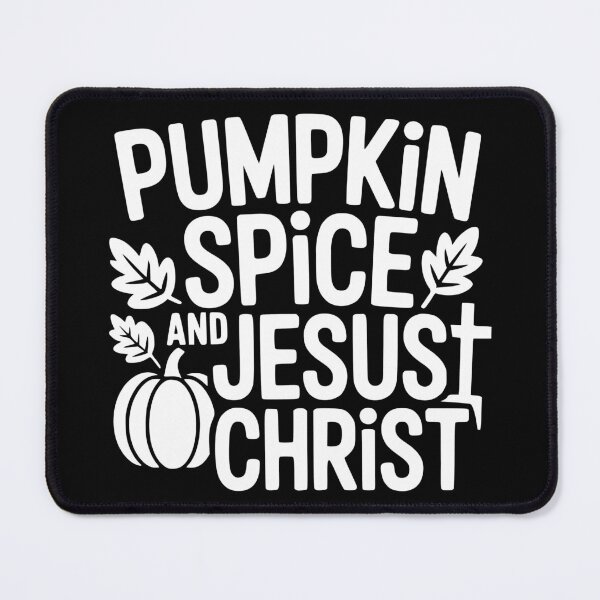 Item preview, Pumpkin Spice and Jesus Christ designed and sold by theartfulaspie.