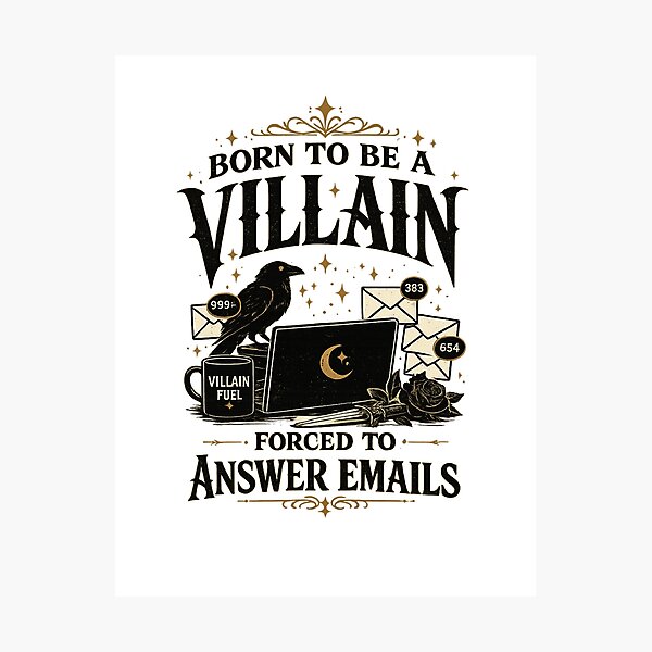 Item preview, Born to Be a Villain Forced to Answer Emails | Dark Academia Raven Shirt | Gothic Office Humor | Book Lover Tee designed and sold by RaeaSunShineDesigns.
