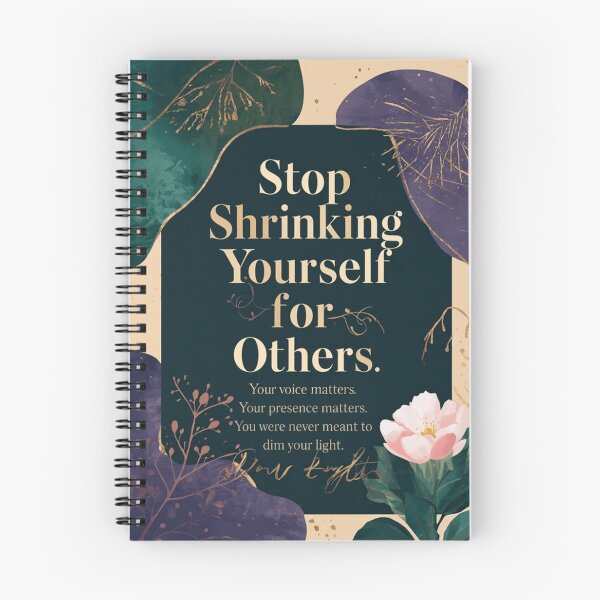 Item preview, Stop Shrinking Yourself Empowerment Design designed and sold by Fresh Starts.