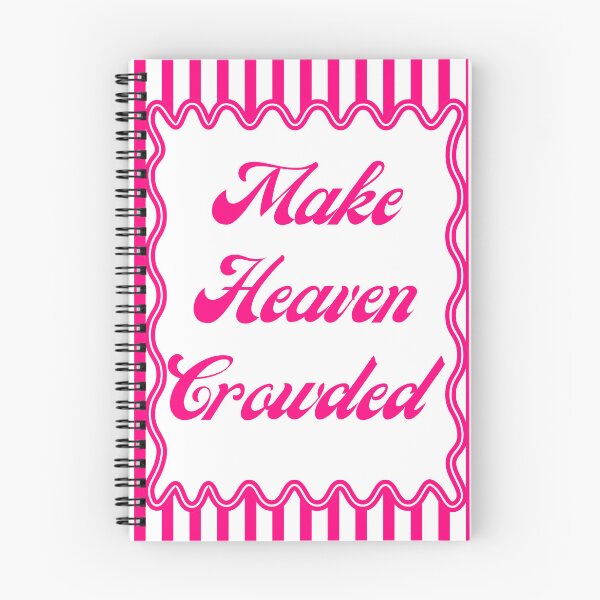 Item preview, Make Heaven Crowded - Pink & Black Y2K Quote designed and sold by BumbleBloom7.