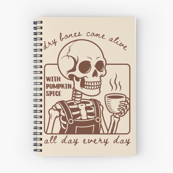 Item preview, Skeleton Pumpkin Spice Coffee All Day Every Day, Dry Bones Come Alive Ezekiel 37 designed and sold by Forevermore.