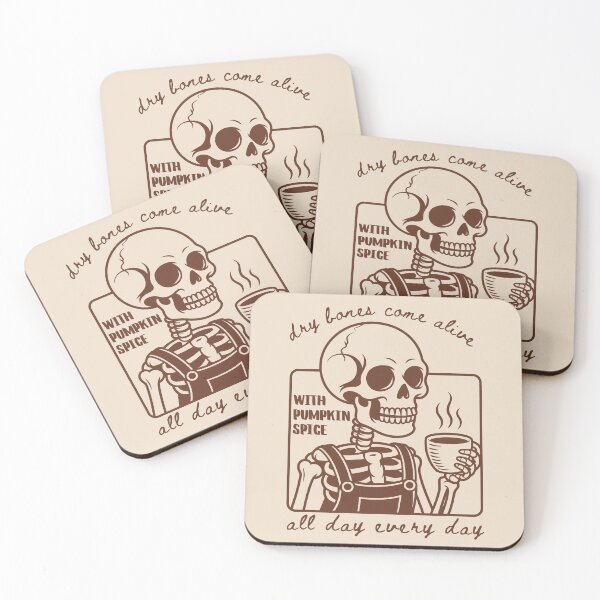 Item preview, Skeleton Pumpkin Spice Coffee All Day Every Day, Dry Bones Come Alive Ezekiel 37 designed and sold by Forevermore.