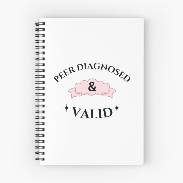 Item preview, Peer Diagnosed And Valid Funny Mental Health Sticker Neurodivergent Gift Art designed and sold by SapphosWeave.