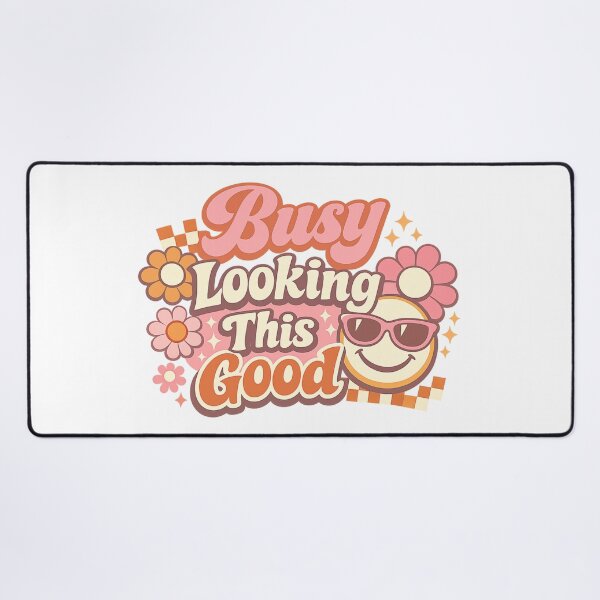 Item preview, Busy Looking This Good Funny Retro Cute Smiley Design | Busy Collection designed and sold by SoulThread Studio.