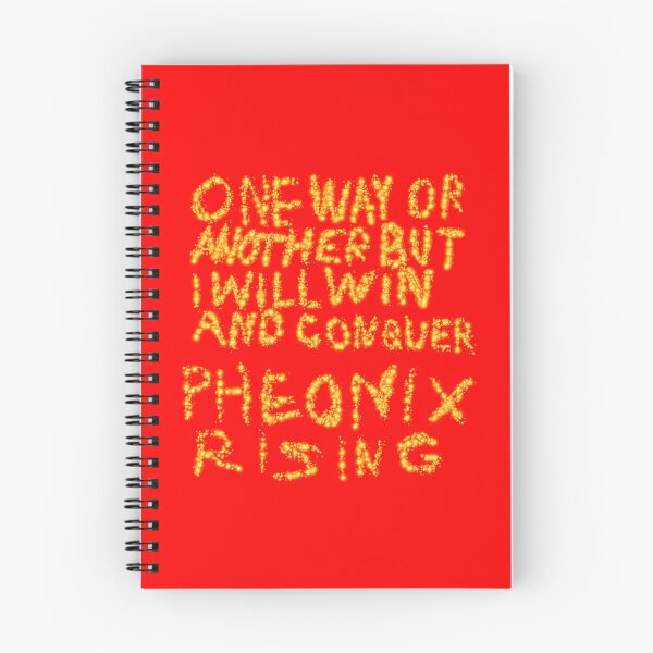 Item preview, One Way Or Another But I Will Win And Conquer: Pheonix Rising designed and sold by SelfUpgrade.