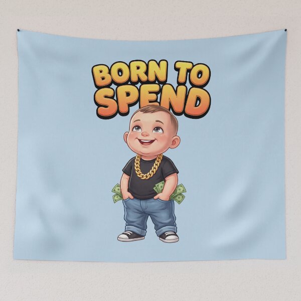 Item preview, Born to Spend Funny Money Lover Cartoon Baby – Cash Lifestyle Humor Design 2 designed and sold by WordPlayStudio.