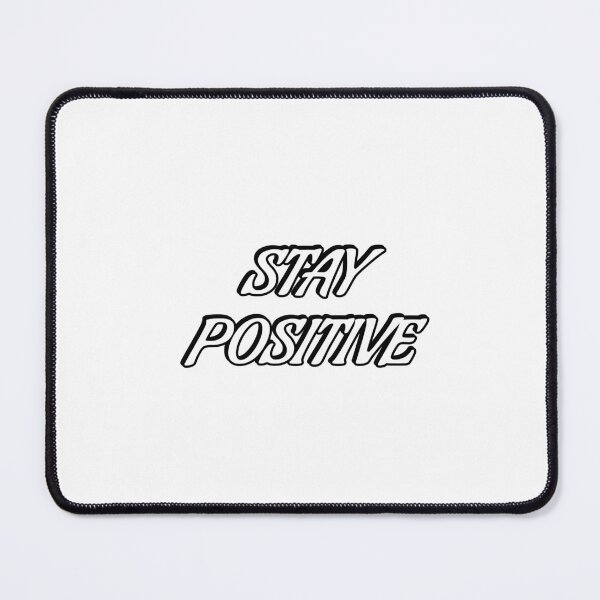 Item preview, STAY POSITIVE designed and sold by Inspirationmotivation.