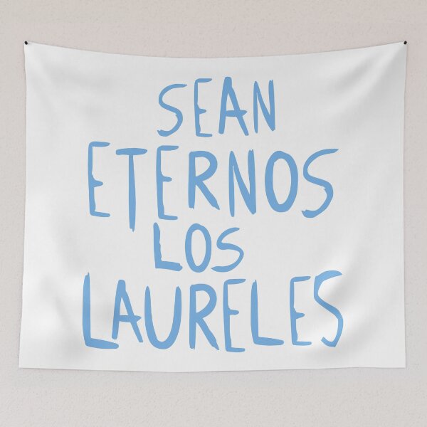Item preview, SEAN ETERNOS LOS LAURELES (sheet sign) Light Blue designed and sold by frikybomb.