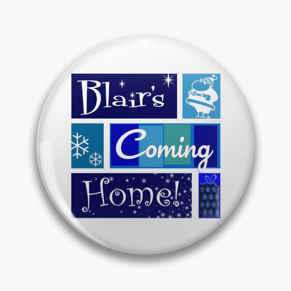 Item preview, Blair's Coming Home Blue designed and sold by Normbot2000.