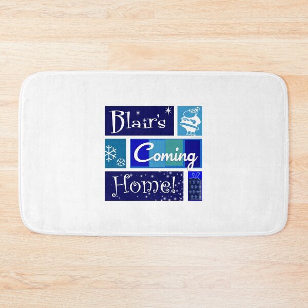 Item preview, Blair's Coming Home Blue designed and sold by Normbot2000.