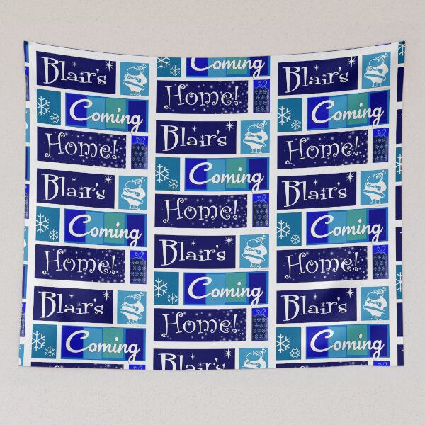 Item preview, Blair's Coming Home Blue designed and sold by Normbot2000.