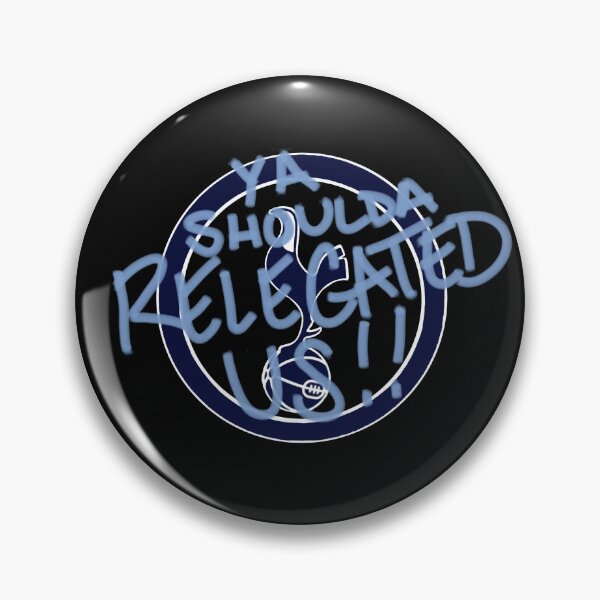 Item preview, Ya shoulda RELEGATED us! designed and sold by Zeller.