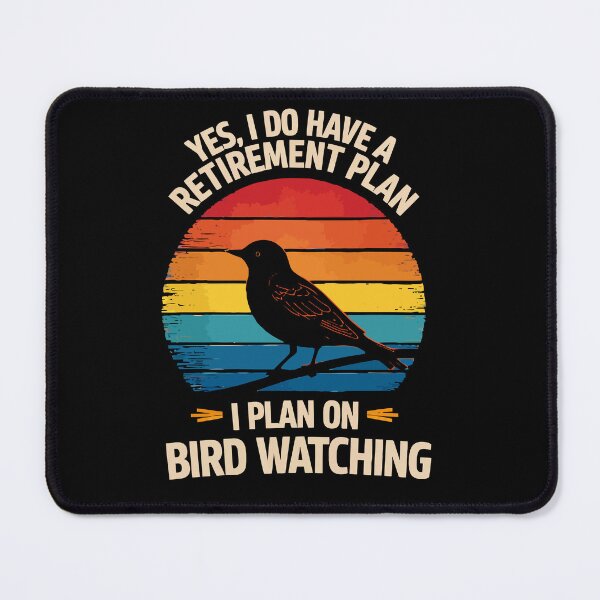 Item preview, My Retirement Plan Is Birds - Funny Bird Watching Retro Sunset Art designed and sold by BendyBeasts.