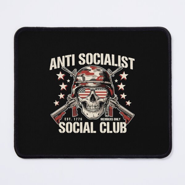 Item preview, Anti Socialist Social Club Funny Political Anti Socialism Statement designed and sold by Redgiant87x.