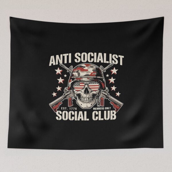 Item preview, Anti Socialist Social Club Funny Political Anti Socialism Statement designed and sold by Redgiant87x.