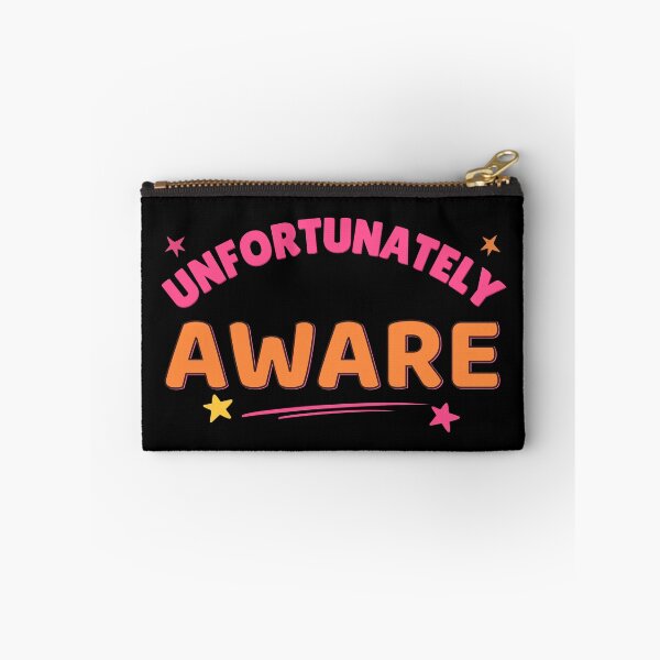 Item preview, Unfortunately Aware Funny Dark Humor Sticker Mental Health Sarcastic Gift designed and sold by SapphosWeave.