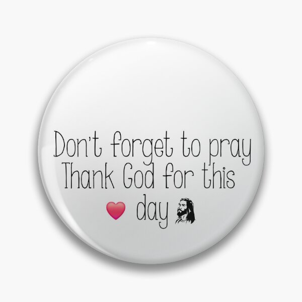 Item preview, Don't forget to pray designed and sold by SpecialNothing.