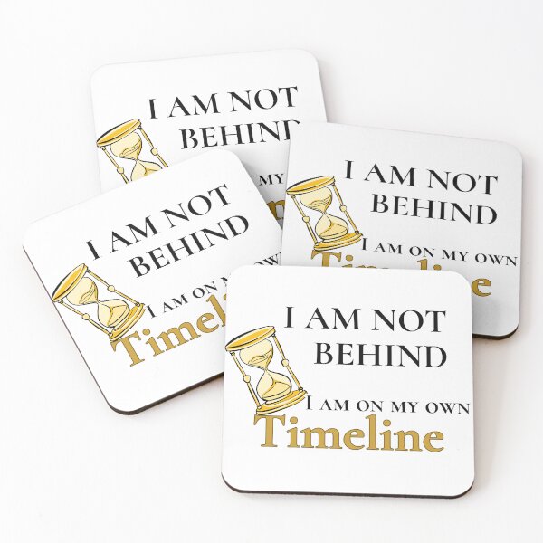 Item preview, I Am Not Behind I Am On My Own Timeline Sticker Mental Health Gift designed and sold by SapphosWeave.