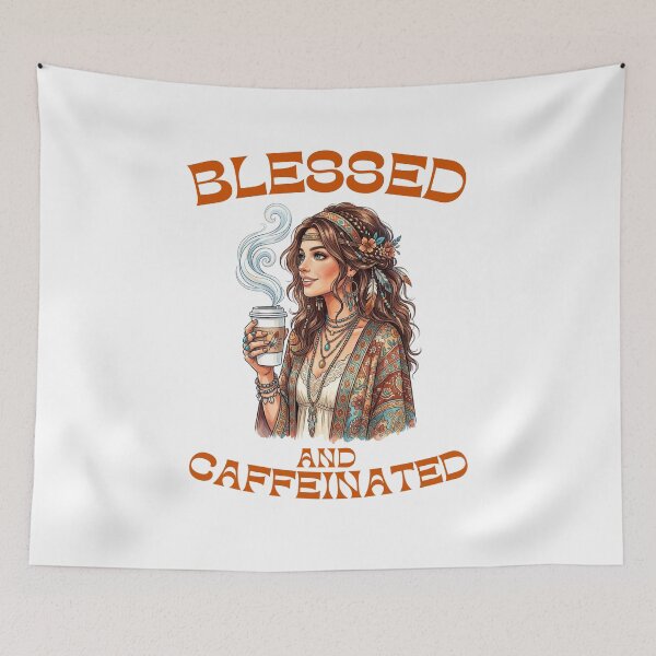 Item preview, Blessed And Caffeinated Boho Coffee Girl designed and sold by Stone and Sage Prints.