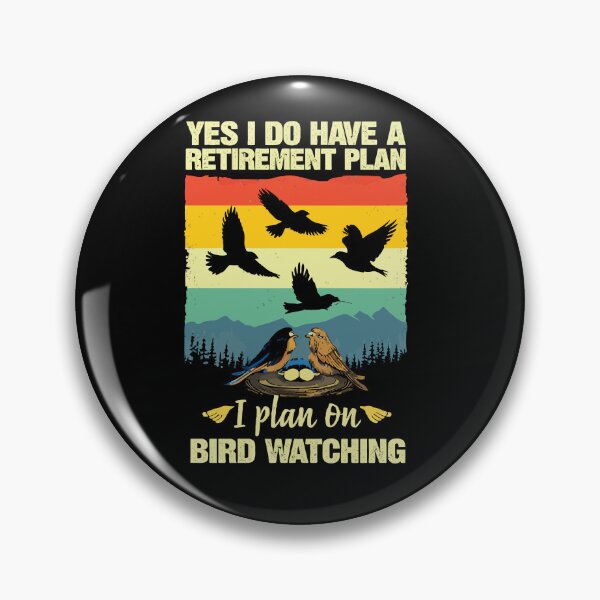 Item preview, My Retirement Plan Is Birds - Funny Bird Watching Retro Sunset Art designed and sold by BendyBeasts.