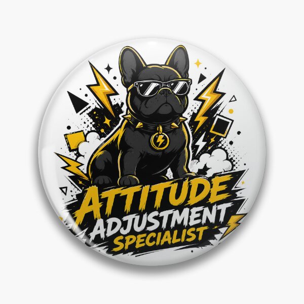 Item preview, Funny French Bulldog Attitude Adjustment Specialist Shirt designed and sold by PawVerse Studio ⭐⭐⭐⭐⭐.