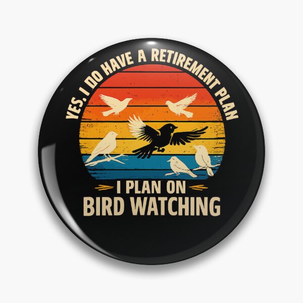 Item preview, My Retirement Plan Is Birds - Funny Bird Watching Retro Sunset Art designed and sold by BendyBeasts.