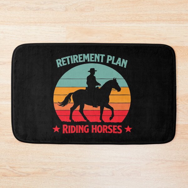 Item preview, Yes I Do Have A Retirement Plan - Funny Horse Riding Dad Grandpa Art designed and sold by BendyBeasts.