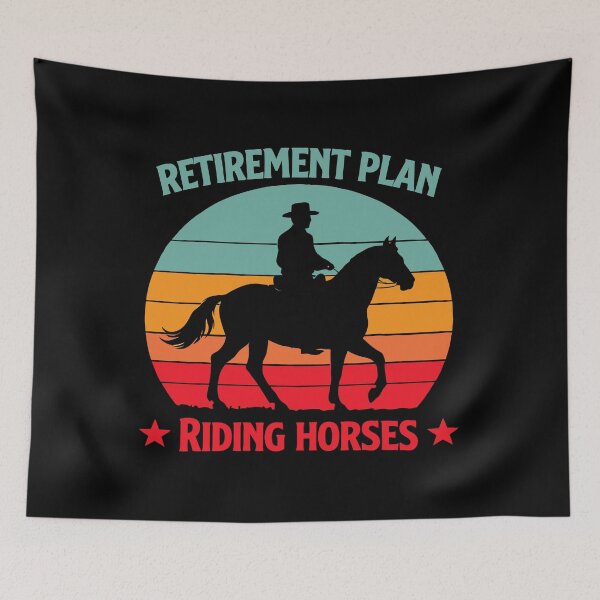 Item preview, Yes I Do Have A Retirement Plan - Funny Horse Riding Dad Grandpa Art designed and sold by BendyBeasts.