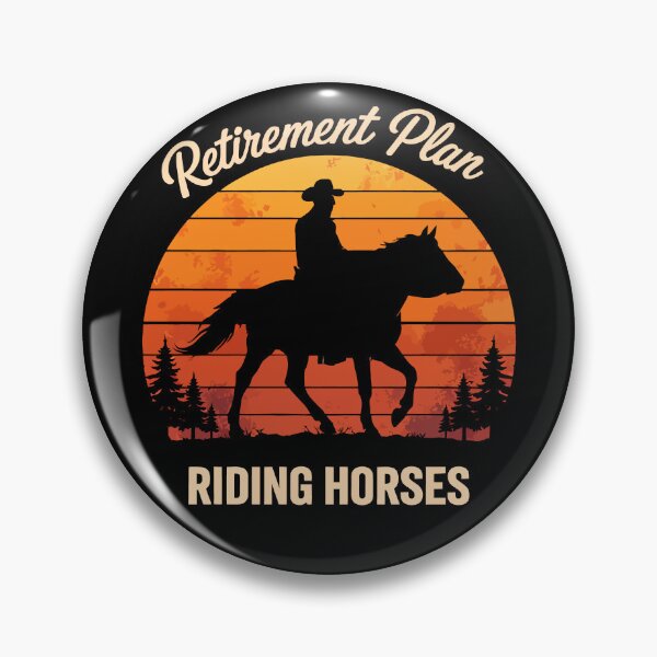Item preview, Yes I Do Have A Retirement Plan - Funny Horse Riding Dad Grandpa Art designed and sold by BendyBeasts.
