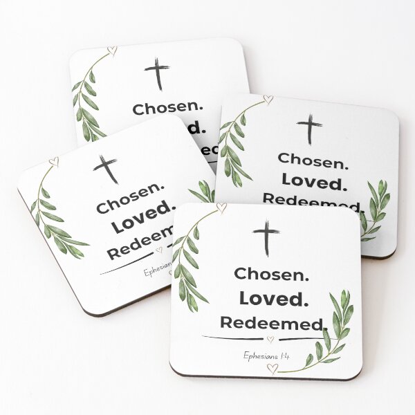 Item preview, Chosen Loved Redeemed – Ephesians 1:4 designed and sold by Grace & Ink.