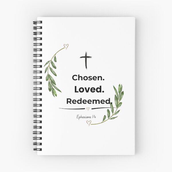 Item preview, Chosen Loved Redeemed – Ephesians 1:4 designed and sold by Grace & Ink.