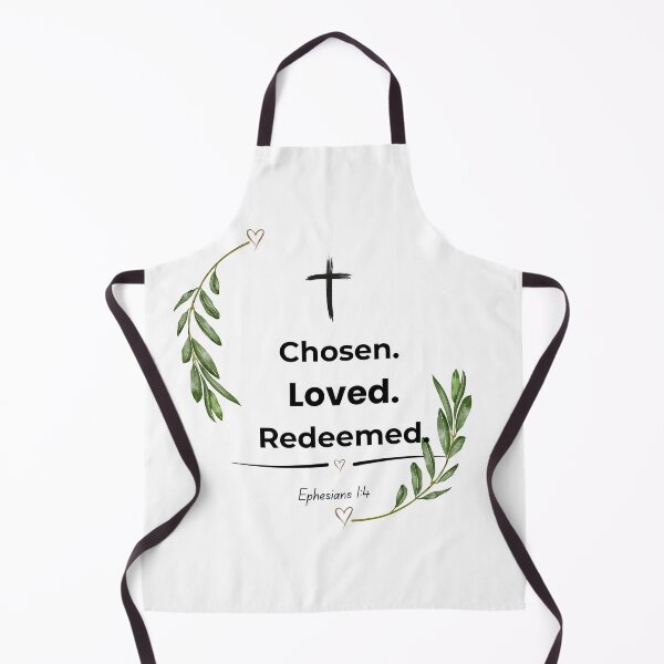 Item preview, Chosen Loved Redeemed – Ephesians 1:4 designed and sold by Grace & Ink.