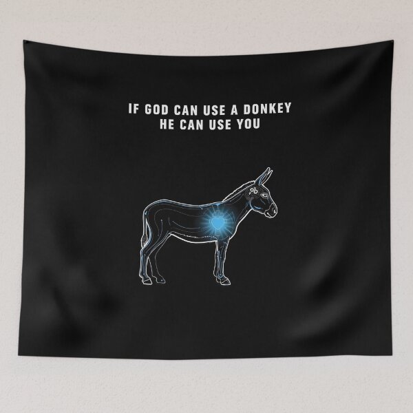 Item preview, If God Can Use A Donkey He Can Use You Christian Bible Story Funny designed and sold by Redgiant87x.