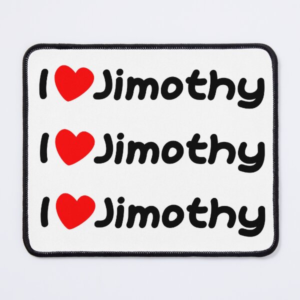 Item preview, I Love Jimothy designed and sold by the-craft-shop.
