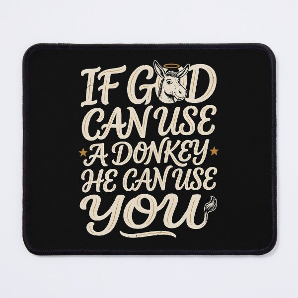 Item preview, If God Can Use A Donkey He Can Use You Funny Faith Based Religious Humor designed and sold by Redgiant87x.