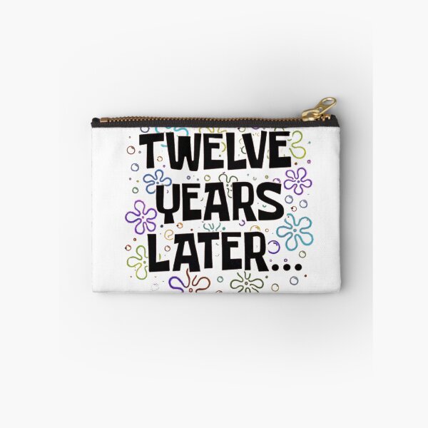 Item preview, Twelve Years Later Funny Meme  designed and sold by Gbriel3.