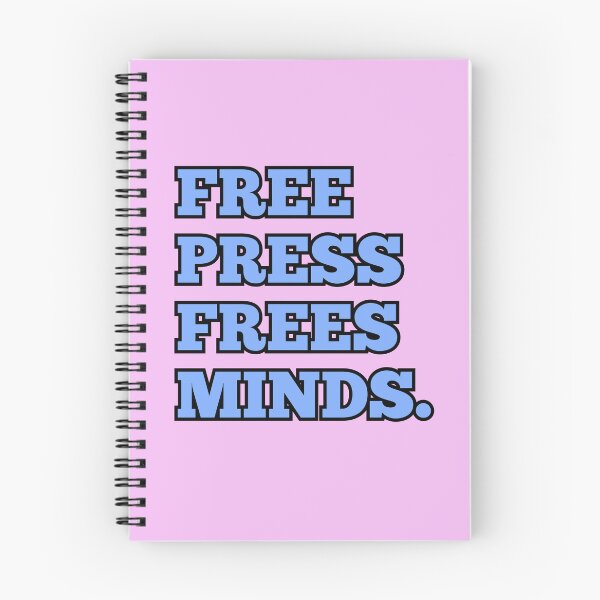 Item preview, Free Press Frees Minds designed and sold by syd_hersko.