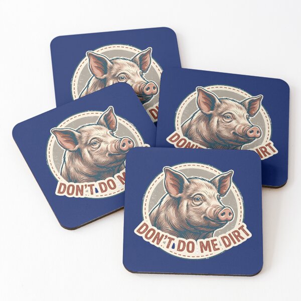 Item preview, Don't do me dirt designed and sold by ParadoxParadox.
