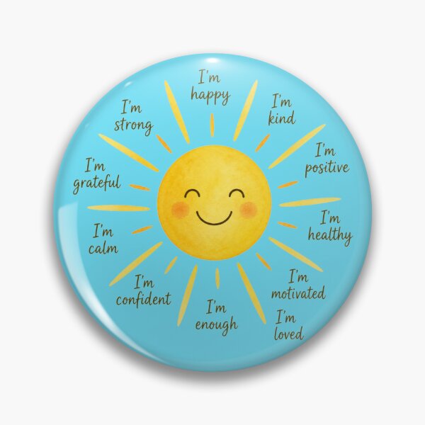 Item preview, Positive Affirmations Sun Cute Mental Health Motivation Design designed and sold by Evelashop.