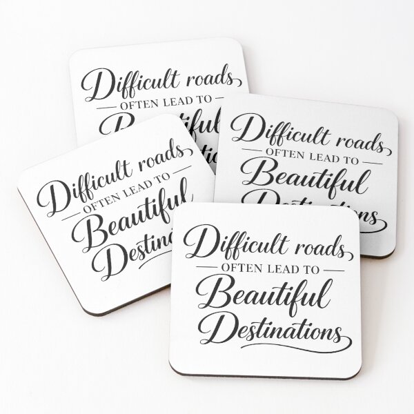 Item preview, Difficult Roads Often Lead to Beautiful Destinations Typography – Inspirational Motivational Quote designed and sold by SP319.