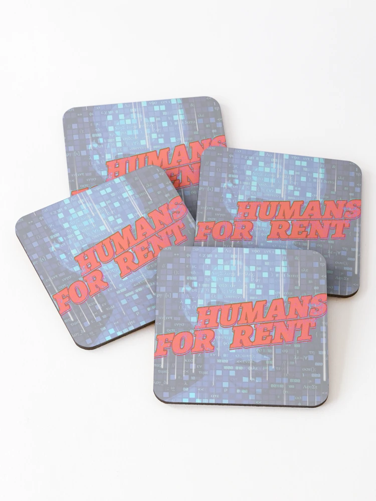 Thumbnail 1 of 5, Coasters (Set of 4), HUMANS FOR RENT designed and sold by TurtoeClub.
