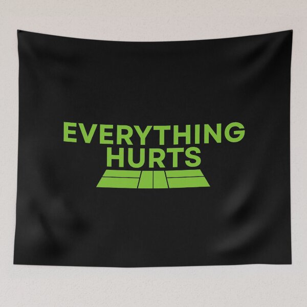 Item preview, Everything-Hurts designed and sold by Dondonmart.