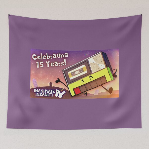 Item preview, Tapey Inanimate Insanity 15 Years designed and sold by MsBonnieArt.