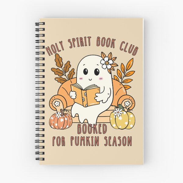 Item preview, Holy Spirit Book Club Book Lovers Booked for Pumpkin Season Cute Ghost Read More Bookish designed and sold by Forevermore.