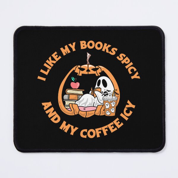 Item preview, I like my books spicy and my coffee icy designed and sold by BritishDelights.