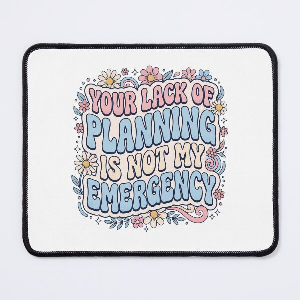 Item preview, Lack Of Planning Quote designed and sold by Soren Graft.
